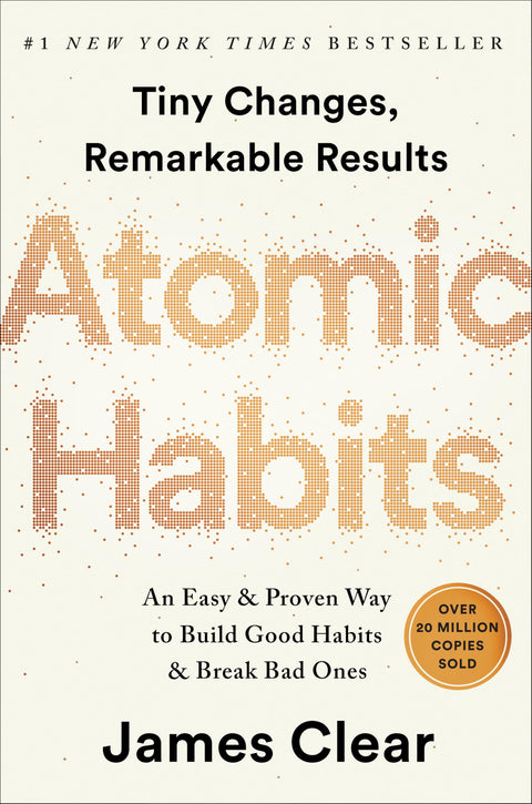 Atomic Habits: An Easy & Proven Way to Build Good Habits & Break Bad Ones Random House Books for Young Readers